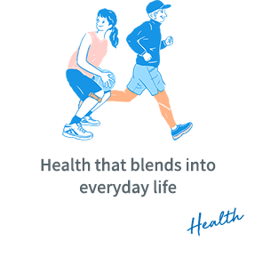 Health that blends into everyday life